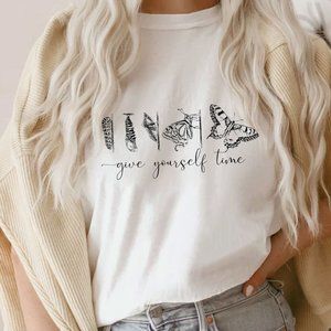 Give Yourself Time Inspirational Quote T-Shirt (different colors)